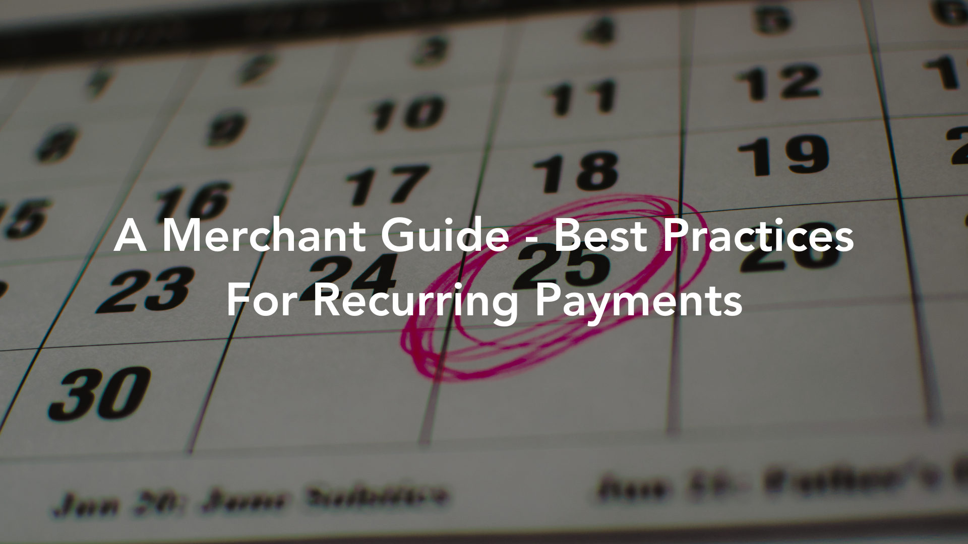 Best Practices For Recurring Payments